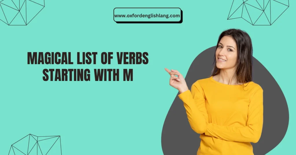 Verbs Starting With M